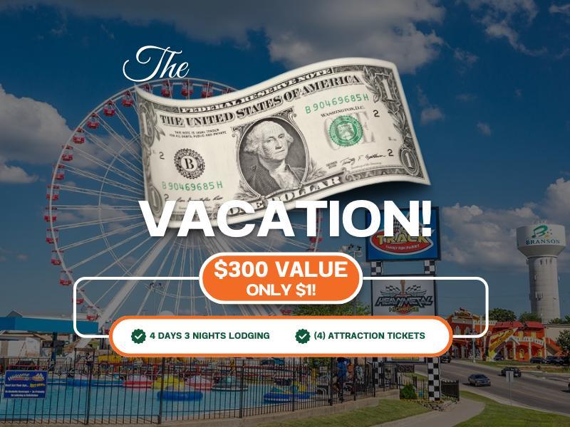 The $1 Branson Vacation