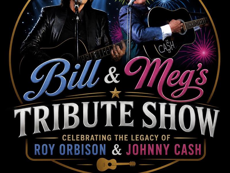 Bill & Meg's Tribute Shows