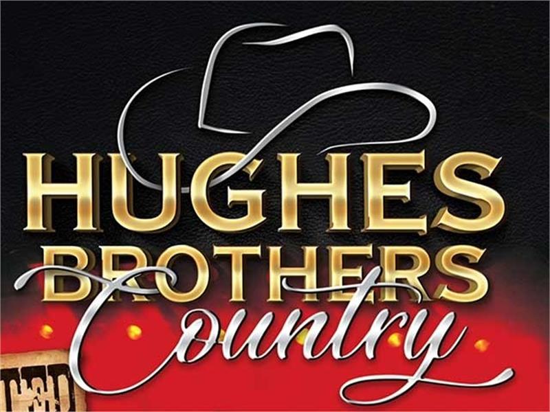 Hughes Brothers Country Show & BBQ